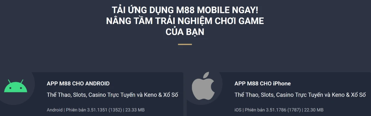 Tải ứng dụng M88 mobile cho Android và iPhone với đầy đủ thể thao, slots, casino trực tuyến và xổ số